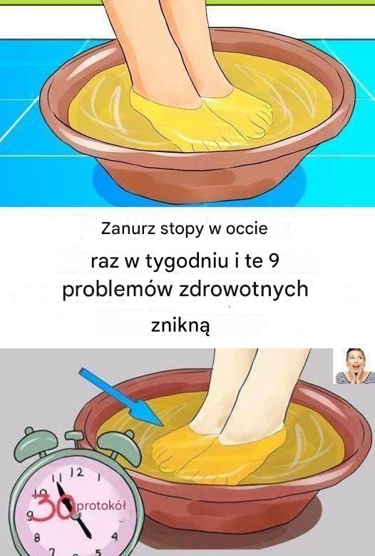 Mocz stopy w occie raz w tygodniu, a zobaczysz, że tych 9 problemów zdrowotnych zniknie.