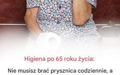 Dlaczego codzienne prysznice po 65. roku życia mogą wyrządzić więcej szkody niż pożytku