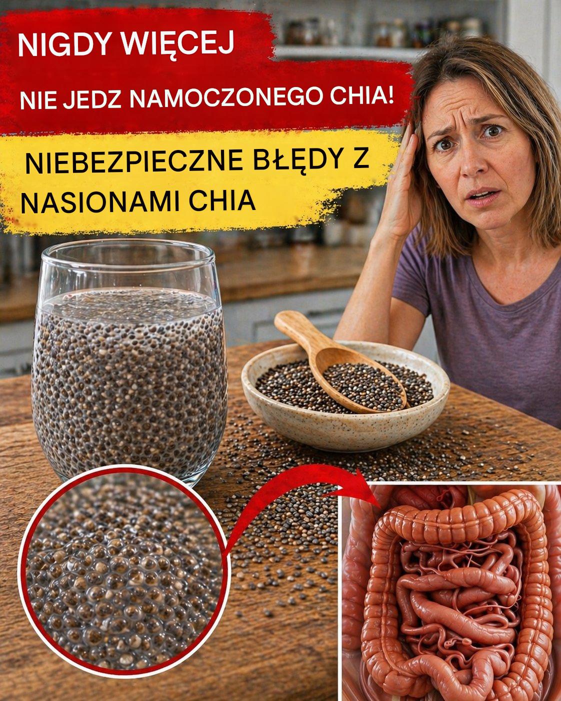 5 poważnych błędów, które popełniasz podczas moczenia nasion chia