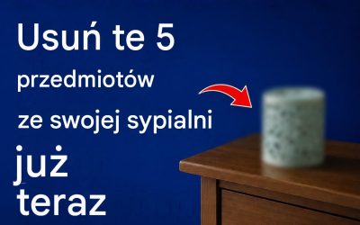 UWAGA POWYŻEJ 60. ROKU ŻYCIA! Usuń te 5 przedmiotów ze swojej sypialni już teraz