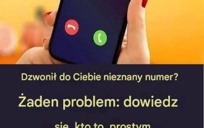 Dzwonił do Ciebie nieznany numer? Żaden problem: dowiedz się, kto to, prostym trikiem.