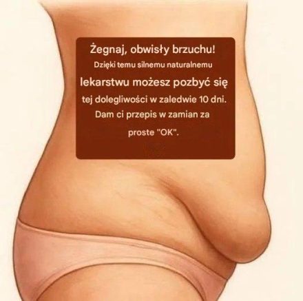 Pożegnaj wiotki brzuch! Naturalny sposób na odmłodzenie brzucha w 10 dni