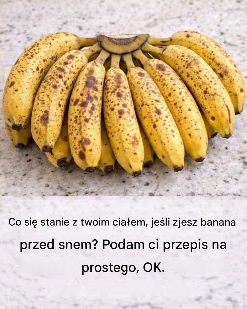 Jeśli jesz banany wieczorem, zwiększysz… Zobacz więcej